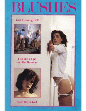 Blushes 62 [Blushes, Corporal Punishment, Bdsm magazines,  Spanking, Classic BDSM magazine]