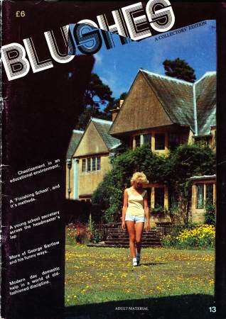 Blushes 13 [Blushes, Bdsm magazines,  Spanking, Classic BDSM magazine, Corporal Punishment]