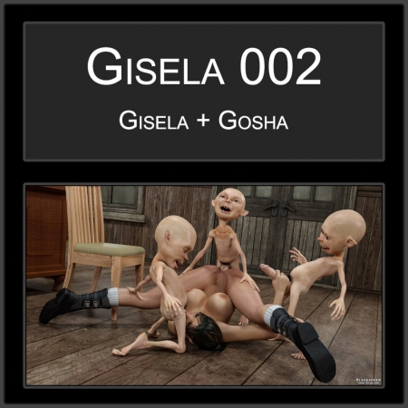 Gisela 002 [BlackAdder, group, cum , blowjob, rape ]