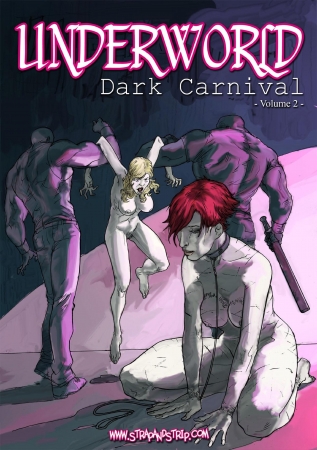 Underworld - Vol.2 - Dark Carnival 2 [BDSM Fan Comics, Unterwerfung, Hardcore, english Porn Comix, sexy]