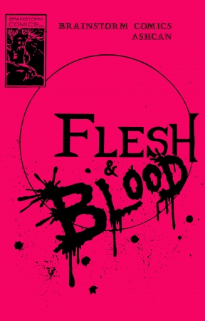 Flesh and Blood - Ashcan 001 (1994) [Brainstorm Comics, Oral, Big Boobs, Solo, Anal]