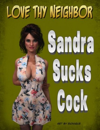 Slonique - Sandra Is Dirty Milf Who Loves Black Cocks  (Extreme Comics) [slonique, milf, slonique, blowjob, big breasts]
