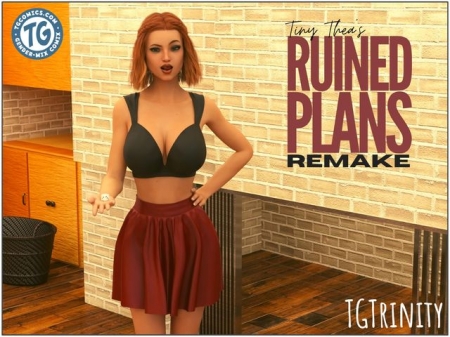 TGTrinity - Ruined Plans Remake  (Extreme Comics) [tgtrinity, mini girl, gender bender, breast expansion, age progression]