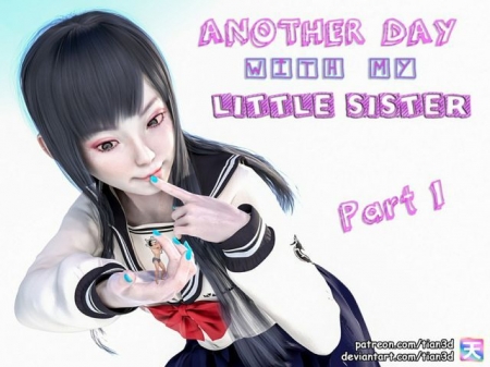 Tian3D - Another Day with My Little Sister [Tian3D, brother-sister, mini girl, milf, giantess]
