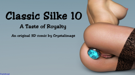 Classic Silke 10 - A Taste of Royalty