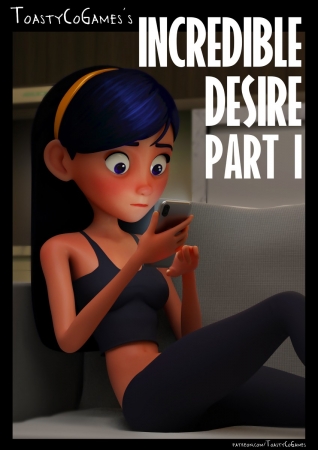 ToastyCoGames - Incredible Desire 1 [toastycogames, the incredibles, helen parr, violet parr, inc...