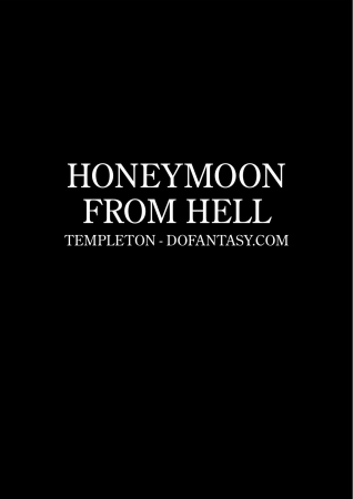 Templeton - Honeymoon from hell- Bdsm porn comics