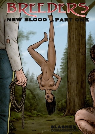 Slasher - Breeders New Blood part 1- Bdsm porn comics