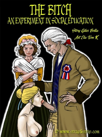 The Bitch - An Experiment in Social Education 1