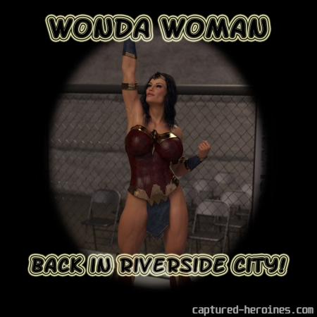 Captured-Heroines - Wonda Woman - Back in Riverside City