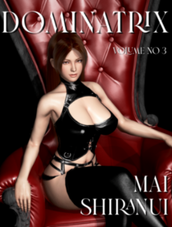 Dominatrix - Vol  3 - Mai Shiranui