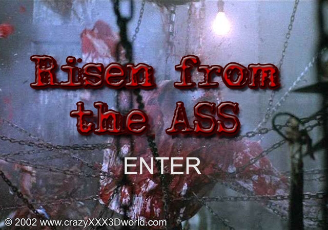 RISEN FROM THE ASS