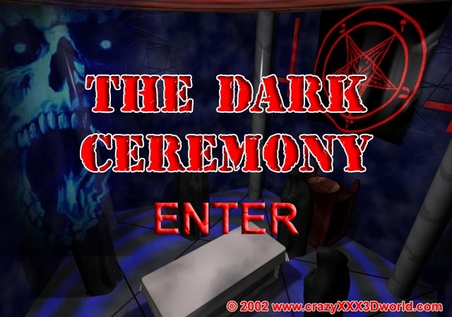 THE DARK CEREMONY