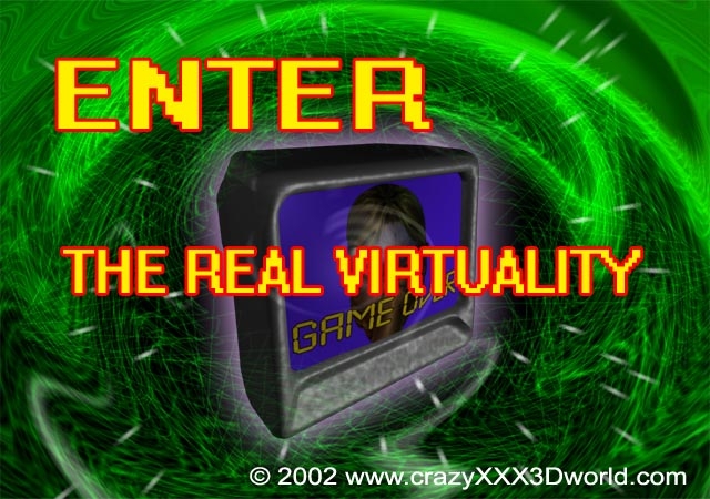 THE REAL VIRTUALITY