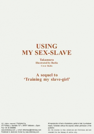 Using My Sex Slave