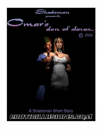 Omar's Den of Slaves