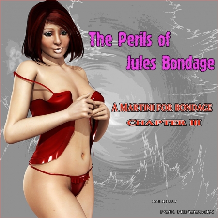 The Perils of Jules Bondage - Issue 3
