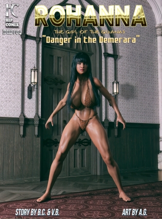 Rohanna - Danger in the Demerara - Issue 04