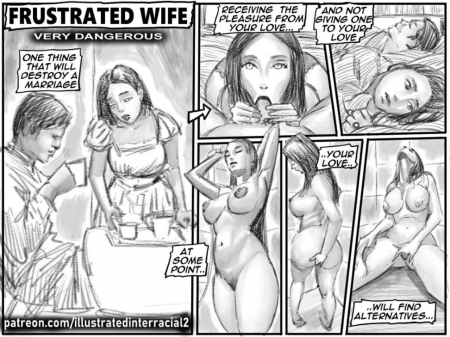 Illustratedinterracial - Frustrated Wife (15 pages)