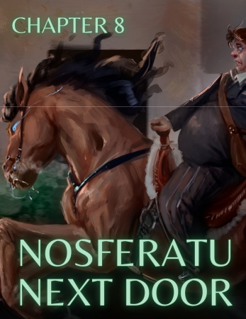 RawlyRawls - Nosferatu Next Door  Chapter 8