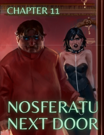 RawlyRawls - Nosferatu Next Door  Chapter 11