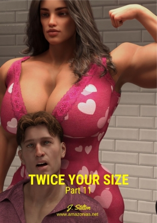 Twice Your Size 11