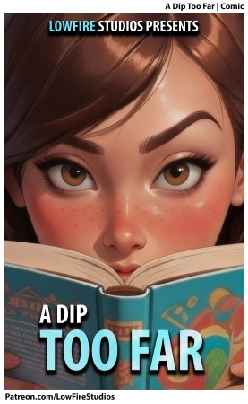 LowFireStudios - A Dip Too Far 01