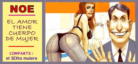 El amor tiene cuerpo de mujer NOE