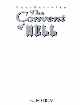 The Convent Of Hell en NOE